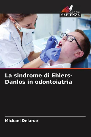 La sindrome di Ehlers-Danlos in odontoiatria