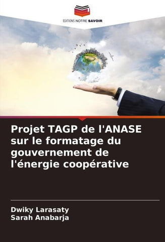 Projet TAGP de l'ANASE sur le formatage du gouvernement de l'énergie coopérative