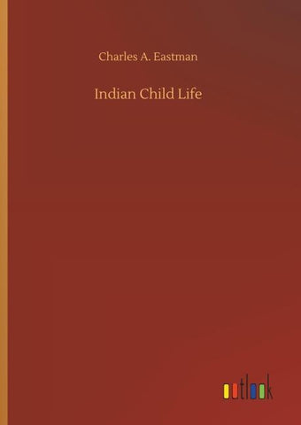 Indian Child Life