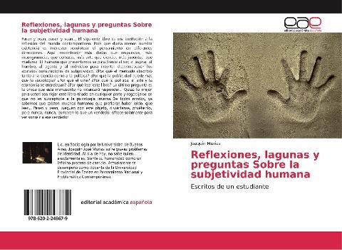 Reflexiones, lagunas y preguntas Sobre la subjetividad humana