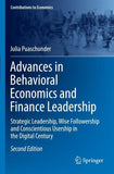 Advances in Behavioral Economics and Finance Leadership