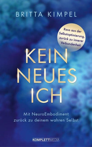 Kein neues Ich