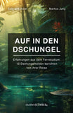 Auf in den Dschungel