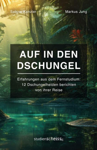 Auf in den Dschungel