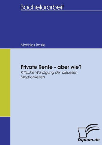 Private Rente - aber wie?