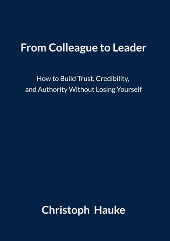 From Colleague to Leader