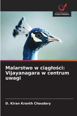 Malarstwo w ci¿g¿o¿ci: Vijayanagara w centrum uwagi