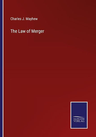 The Law of Merger