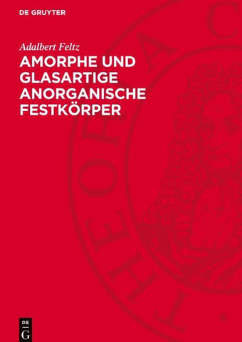 Amorphe und glasartige anorganische Festkörper