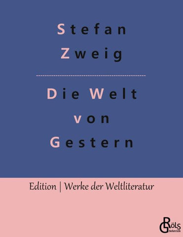 Die Welt von Gestern