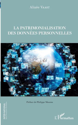 La patrimonialisation des données personnelles