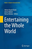 Entertaining the Whole World