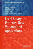 Local Binary Patterns: New Variants and Applications
