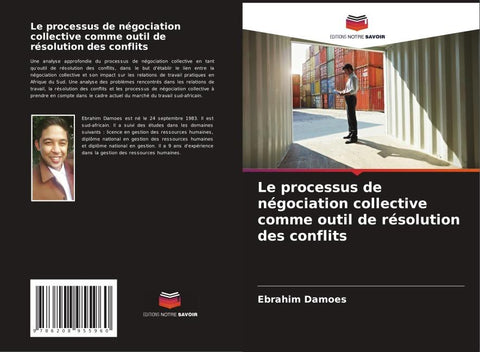 Le processus de négociation collective comme outil de résolution des conflits