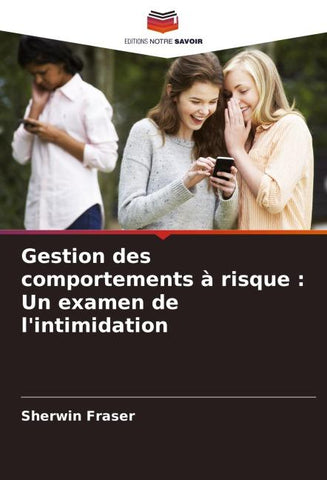 Gestion des comportements à risque : Un examen de l'intimidation