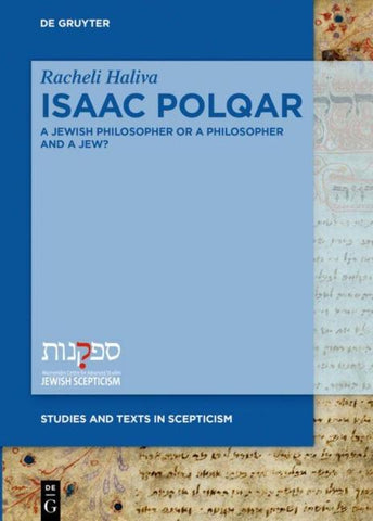 Isaac Polqar – A Jewish Philosopher or a Philosopher and a Jew?