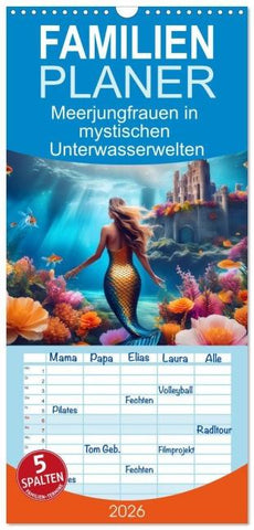 Familienplaner 2026 - Meerjungfrauen in mystischen Unterwasserwelten mit 5 Spalten (Wandkalender, 21 x 45 cm) CALVENDO