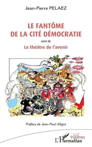 Le fantôme de la cité Démocratie
