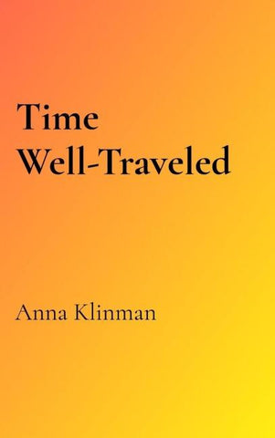 Time Well-Traveled