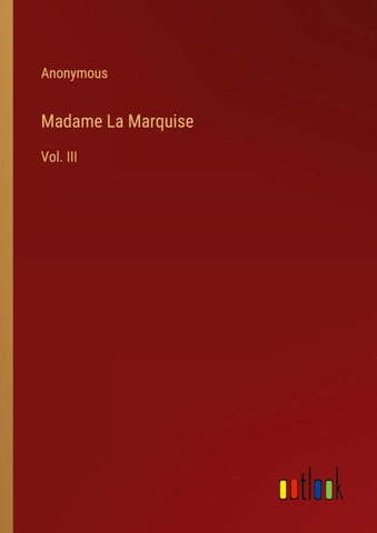 Madame La Marquise
