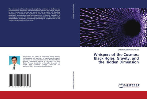 Whispers of the Cosmos: Black Holes, Gravity, and the Hidden Dimension
