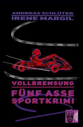 Die fünf Asse - Vollbremsung