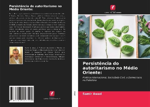 Persistência do autoritarismo no Médio Oriente: