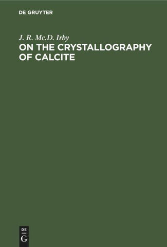 On the Crystallography of Calcite
