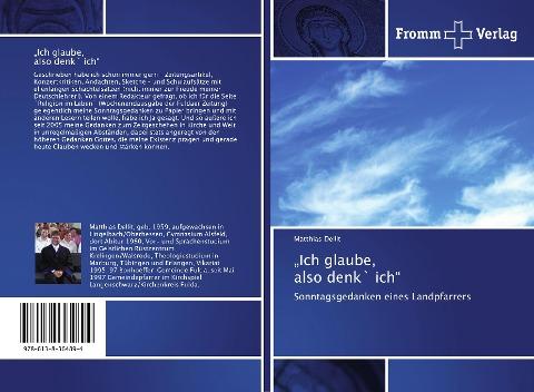 "Ich glaube, also denk` ich"