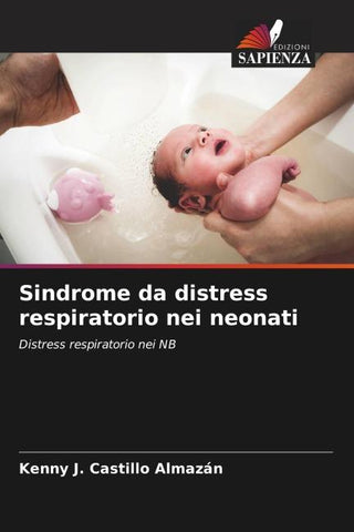 Sindrome da distress respiratorio nei neonati