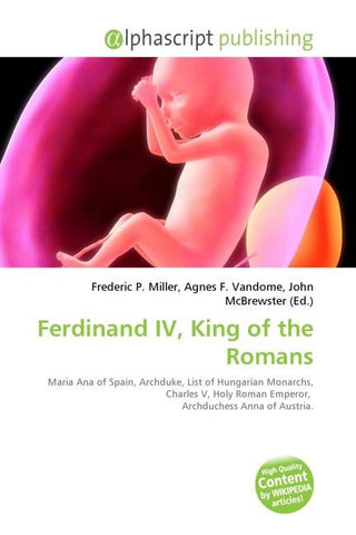 Ferdinand IV, King of the Romans