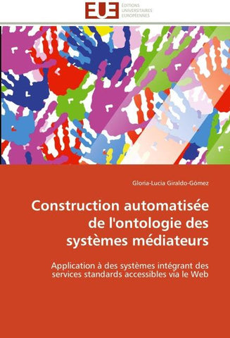 Construction automatise¿e de l'ontologie des syste¿mes me¿diateurs