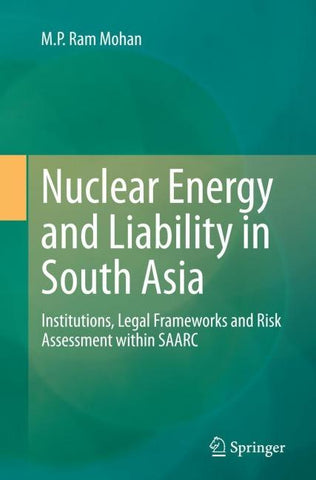 Nuclear Energy and Liability in South Asia