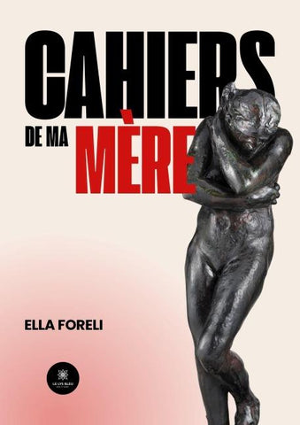 Cahiers de ma mère
