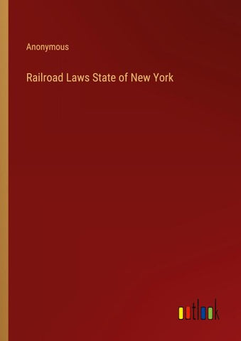 Railroad Laws State of New York