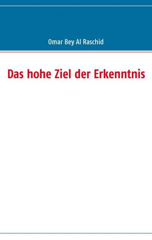 Das hohe Ziel der Erkenntnis