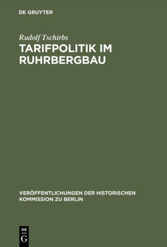 Tarifpolitik im Ruhrbergbau