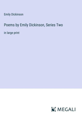 Poems by Emily Dickinson, Series Two