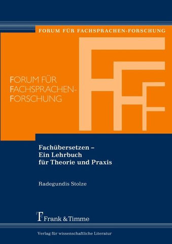 Fachübersetzen - Ein Lehrbuch für Theorie und Praxis