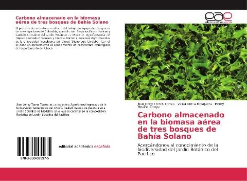 Carbono almacenado en la biomasa aérea de tres bosques de Bahía Solano