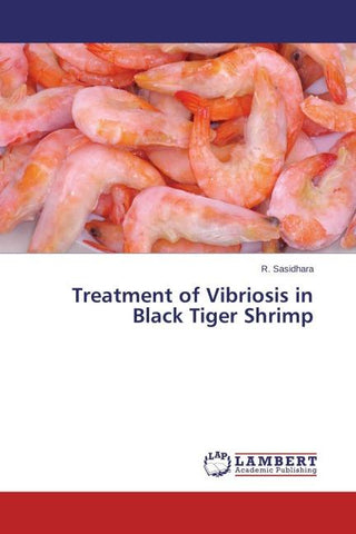 Treatment of Vibriosis in Black Tiger Shrimp