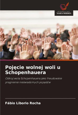 Poj¿cie wolnej woli u Schopenhauera