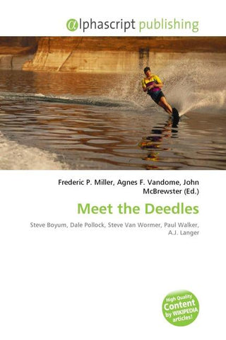 Meet the Deedles