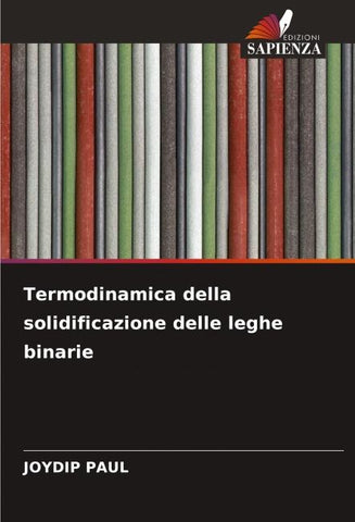 Termodinamica della solidificazione delle leghe binarie