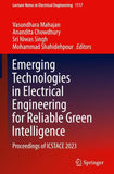 Emerging Technologies in Electrical Engineering for Reliable Green Intelligence