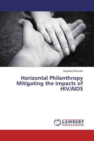 Horizontal Philanthropy Mitigating the Impacts of HIV/AIDS