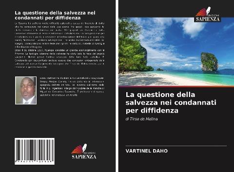 La questione della salvezza nei condannati per diffidenza