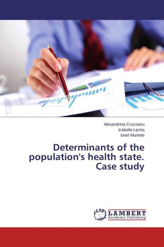Determinants of the population's health state. Case study