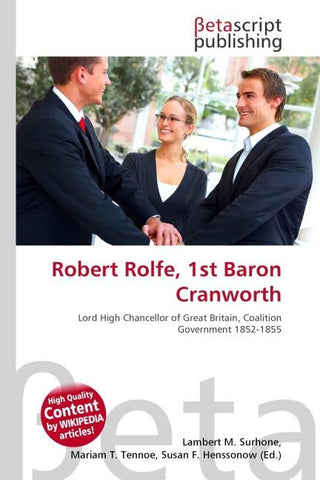 Robert Rolfe, 1st Baron Cranworth
