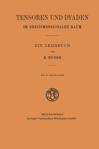 Tensoren und Dyaden im Dreidimensionalen Raum